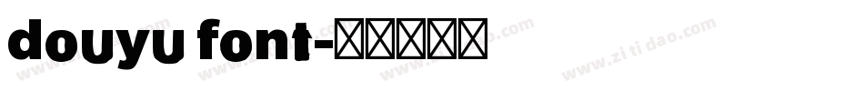 douyu font字体转换